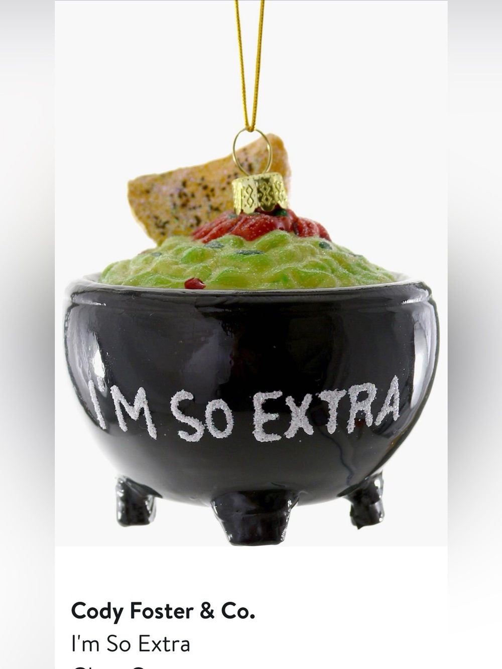 NWT Cody & Foster I’m So Extra Glass Glass Ornament $30 MSRP
